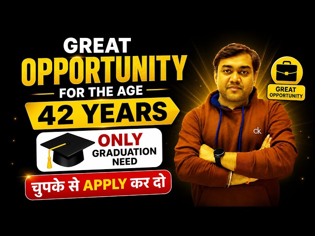 Great Opportunity For The Age of 42 Years - Only Graduation | चुपके से Apply कर दो #govtjobs2026