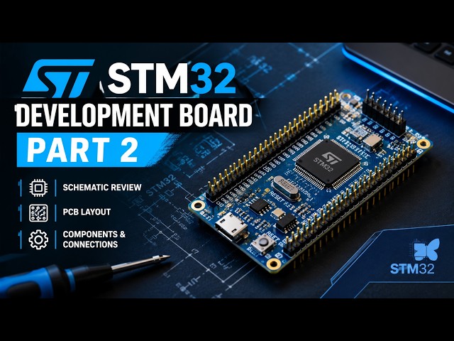 STM32 Development Board in KiCad | PCB Design Tutorial Part 2