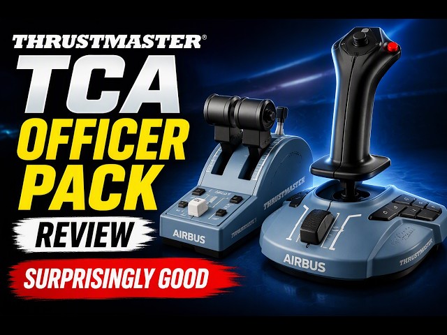 Thrustmaster TCA Officer Pack - Review - Surprisingly Good