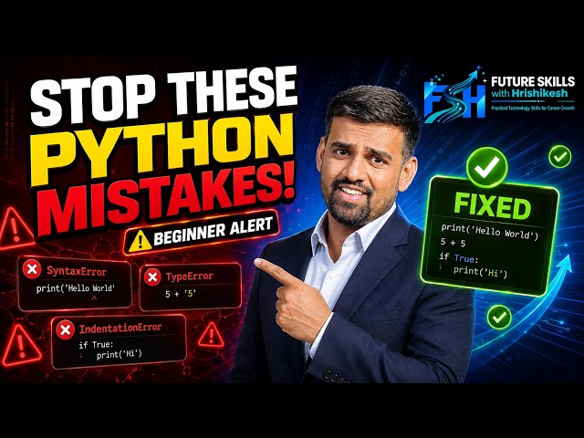10 Python Coding Mistakes Every Beginner Makes—and How to Fix Them