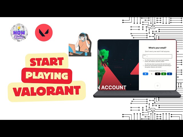 How to Create a VALORANT Account | Easy Step-by-Step Guide