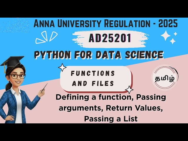 Defining a function,Passing arguments,Return values,Passing list in Python for Data Science-AD25201.