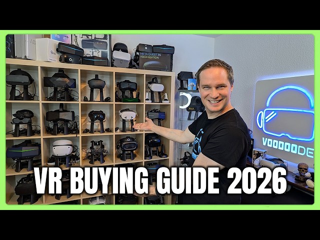 VR Buying Guide 2026 - Which virtual reality headset should you buy?