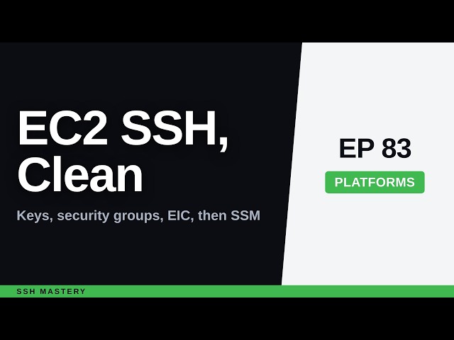 SSH Into EC2 Instance the Right Way: Keys, EIC, and SSM