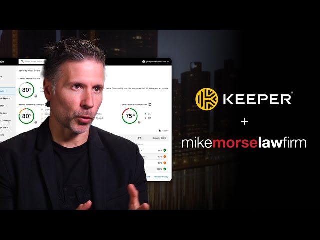 How Mike Morse Law Firm Strengthens Client Data Security With Keeper
