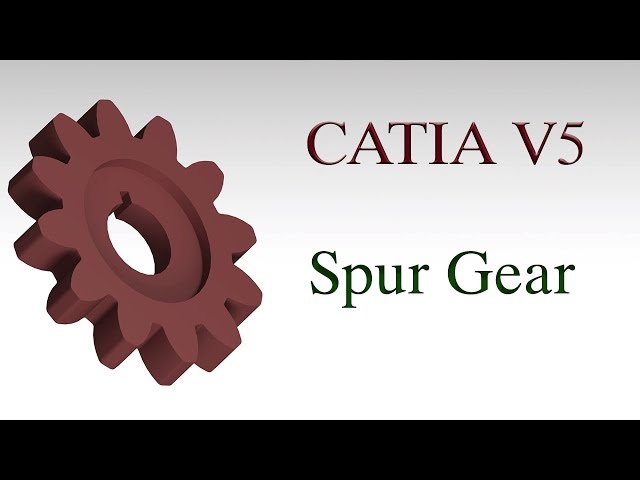 CATIA V5 Tutorial : How to make Spur Gear