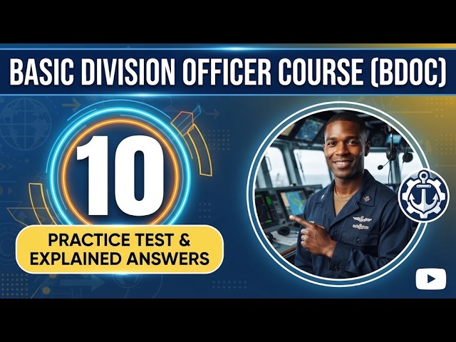 Basic Division Officer Course BDOC Maritime Warfare MW Practice Test: 10 Key Questions and Answers!