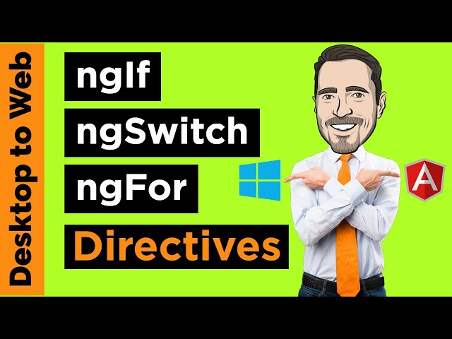 Learn Angular: ngIf, ngSwitch, and ngFor Structural Directives in Angular 9