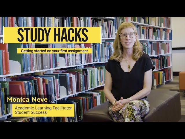 Study Hacks: Getting started on your first assignment