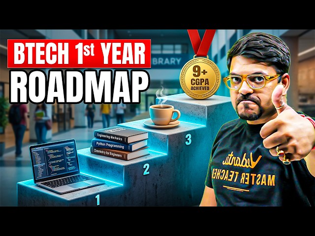 B.Tech 1st Year Complete Roadmap 2026 | Skills, Internships & Projects | Harsh sir