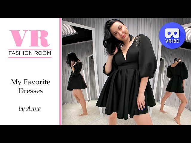 Anna's Favorite Dresses in VR Fashion Room