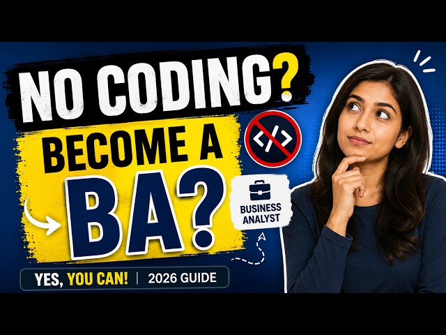 Can You Really Become a Business Analyst Without Coding in 2026?
