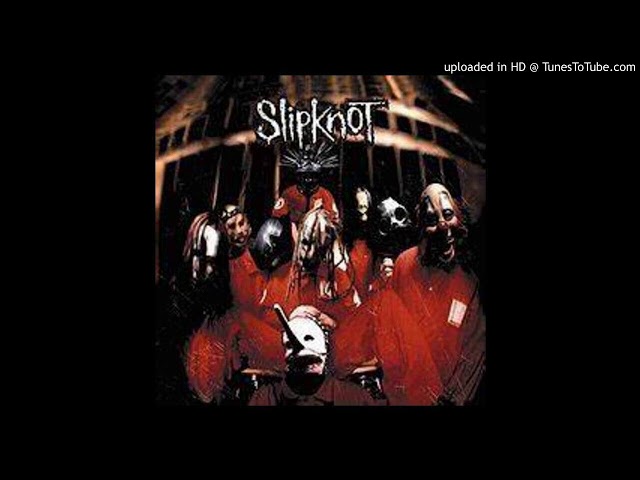 Slipknot - Surfacing (CLEAN)