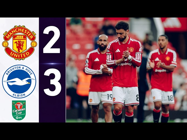 Manchester United vs Brighton 2-3 Highlights | All Goals & Extended Highlights | Carabao Cup 2026