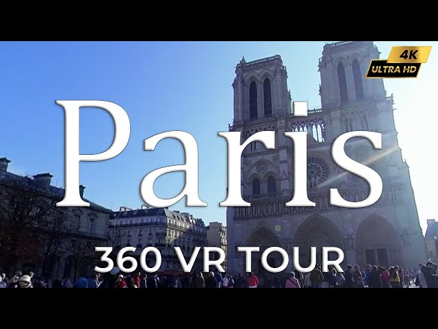 360 VR Video Tour | Paris | Listen to the sounds of Paris in this 360 immersive tour