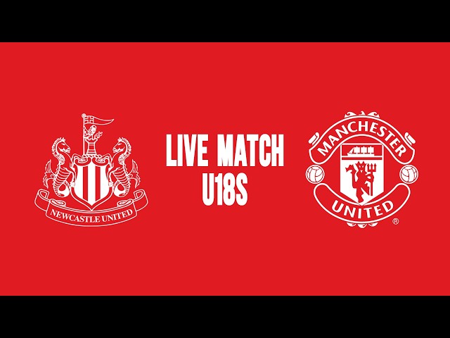 FULL  MATCH | Newcastle U18s v Man Utd U18s | U18 Premier League