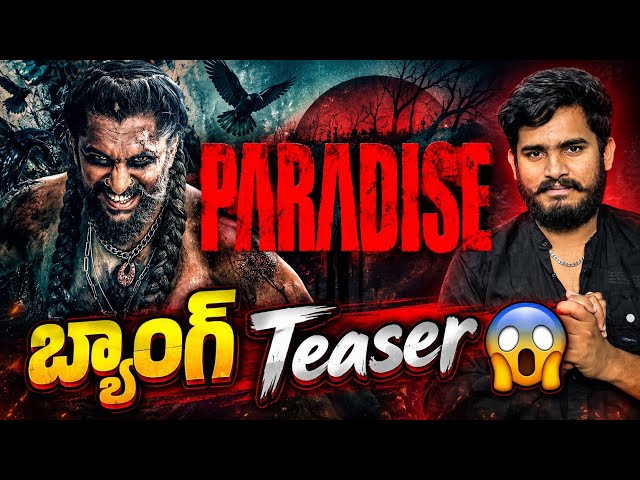 The Paradise Movie Release Trailer | Nani The Paradise Release Teaser | The Paradise Movie Review