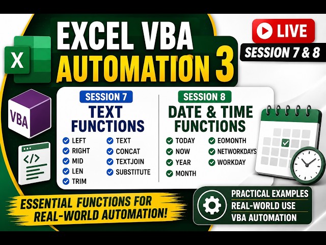 Excel VBA Automation 3 (Live) | Text Functions & Date Functions in Excel
