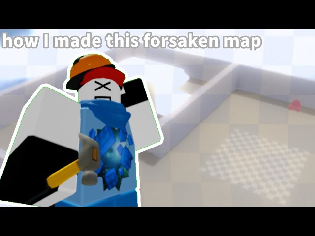 🎨✨How I made this forsaken map in forsaken buildmode✨✏️