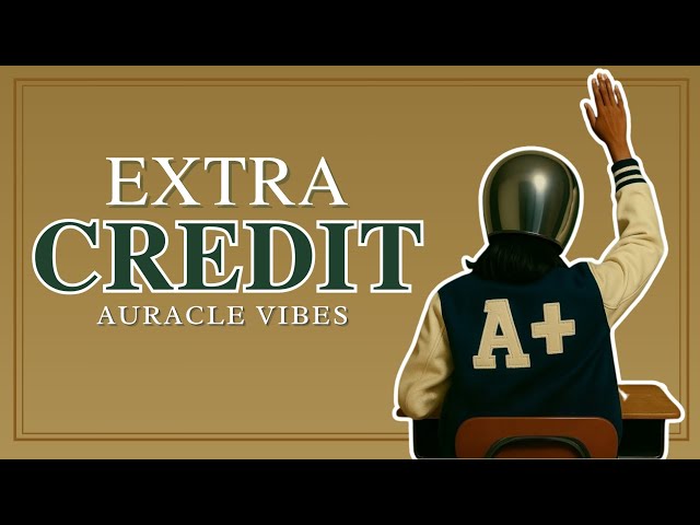 Extra Credit – Empowerment Anthem for the Ones Who Never Gave Up | Auracle Vibes (Lyric Video)