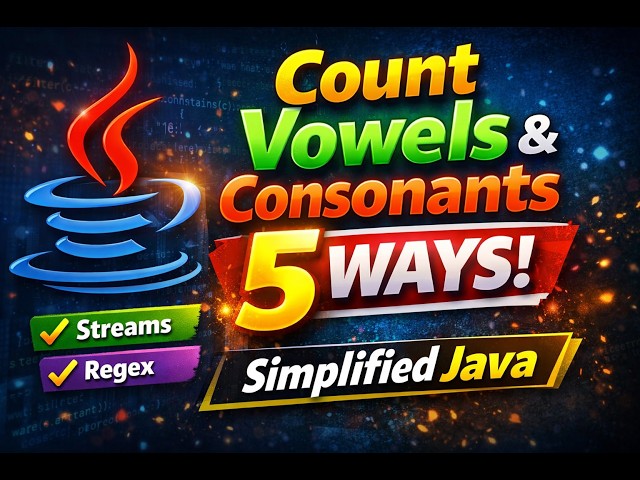 Crack Java Interviews: Count Vowels & Consonants using Java 8 Stream API