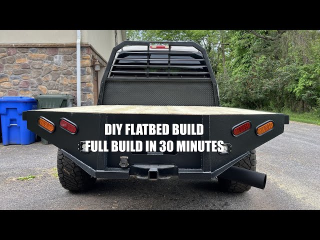 DIY Flat Bed Build - 30 Minute Full Build