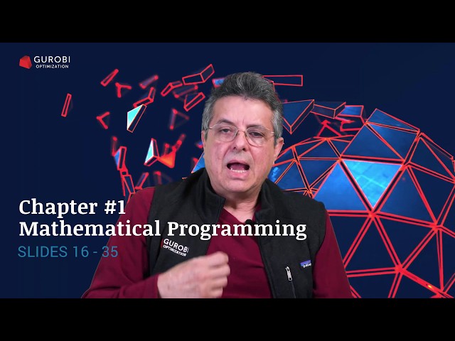 Chapter #1: Mathematical Programming [slide 16-35]
