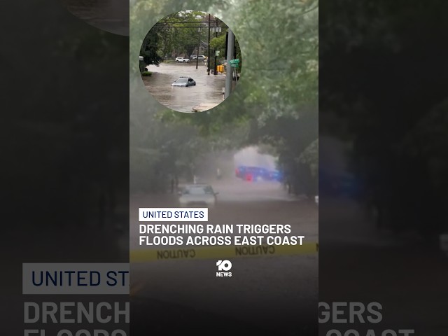 Drenching Rain Triggers Flooding Across East Coast | 10 News