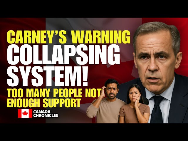 Collapsing Immigration System: Mark Carney’s Urgent Warning to Canada | Canada Immigration 2025