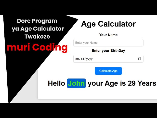 Dore Program Igufasha Kubara Imyaka | Kwiga Programming | Gukora Website HTML CSS and JS Project