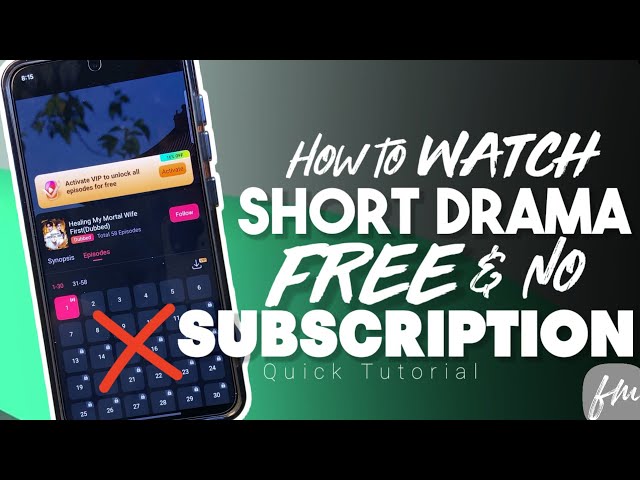 How to Watch Full Episodes of Short Dramas Without Paying | 100% Free Methods