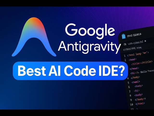 Google Anti Gravity + Gemini 3 = VS Code Killer | The Future of Coding ? 😳