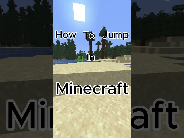 100% tutorial to make you jump in Minecraft