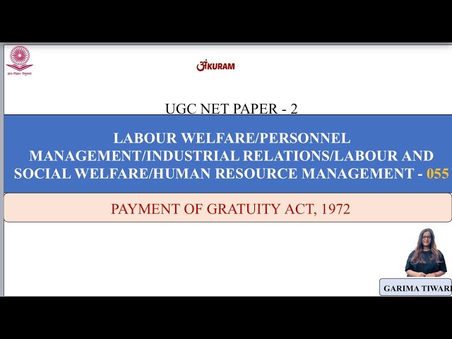 UGC NET | PAYMENT OF GATUITY ACT, 1972 | PAPER 2 (55)