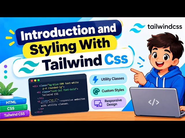 Tailwind CSS Tutorial / Introduction And Styling Using Tailwind Css / Coding Tutorial 