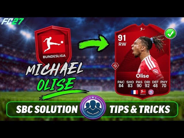 91 POTM Michael Olise SBC Solution - Cheap Solution & Tips - FC 27