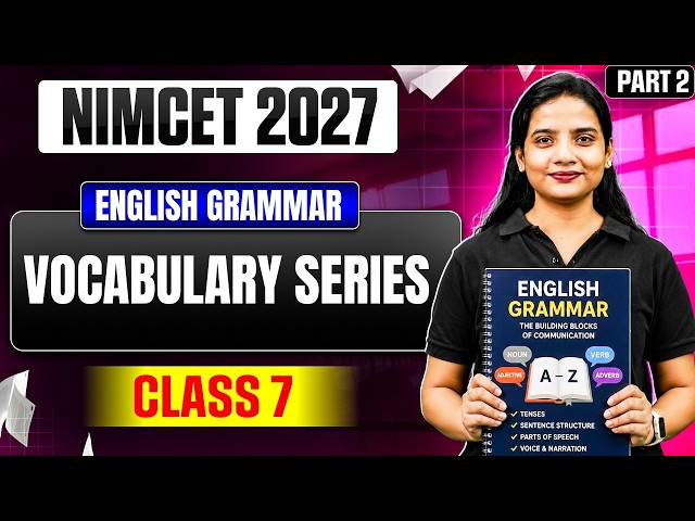 NIMCET 2027 English Grammar |  Vocabulary Series Part-2 | Class 7