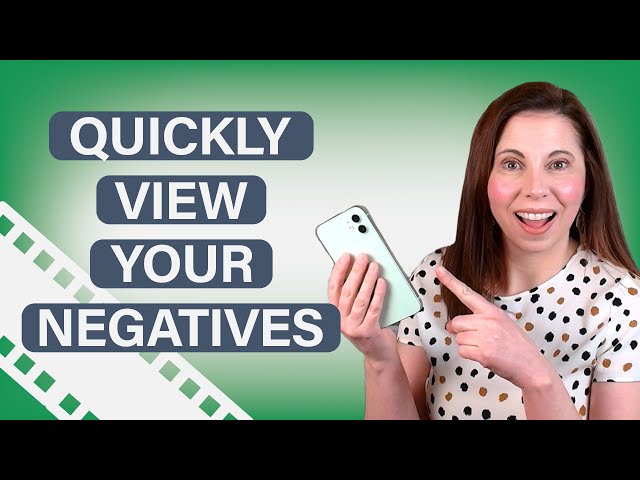 Quickly view film negatives with your Phone
