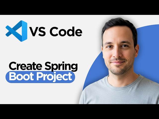How to Create Spring Boot Project in Visual Studio Code (2026 Full Guide)