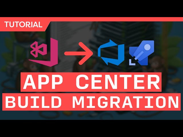 App Center Build to Azure DevOps Pipelines Migration Guide