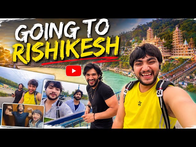 GOING TO RISHIKESH FULL MASTI👀❤️🫵🏻