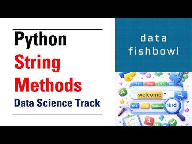 5. Python String Methods