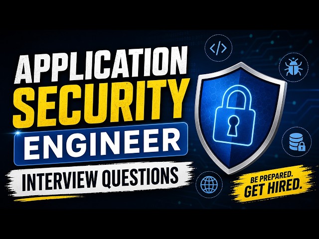 Application Security Engineer Interview Questions