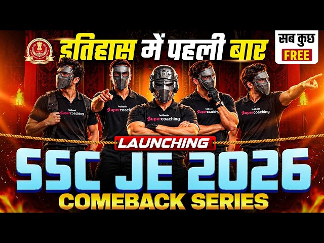 SSC JE 2026: Launching MOST POWERFUL💪 Crash Course "COMEBACK"🔥 | SSC JE 2026 FREE PREPARATION