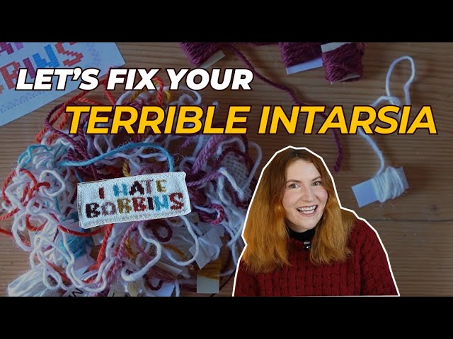 you don't hate intarsia, you're just doing it wrong! super easy tutorial and common mistakes