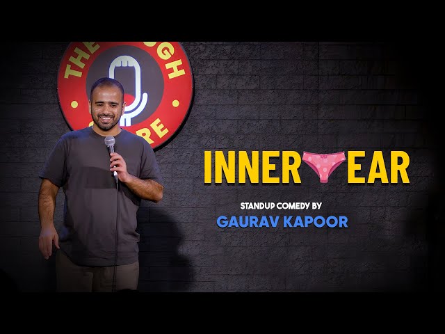 INNERWEAR | Gaurav Kapoor | Stand Up Comedy | Crowd Work