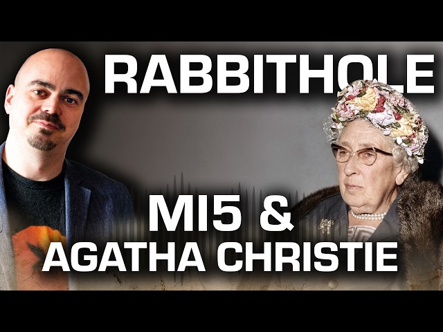 Episode 28 Extra Bit: When MI5 Investigated Agatha Christie