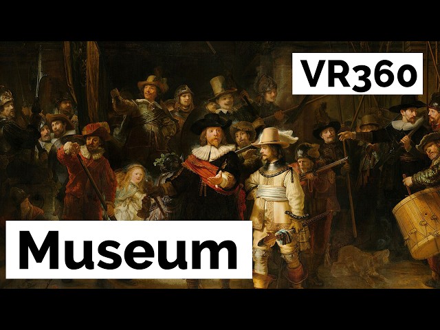 Entering the Night Watch: A VR Journey into Rembrandt’s Masterpiece (8K 360º video)