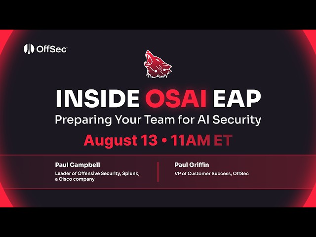 Inside OSAI EAP: Preparing Your Team for AI Security