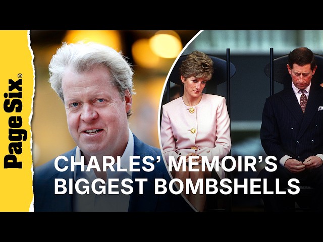 The biggest bombshells from Charles Spencer’s memoir: King Charles, Princess Diana, more